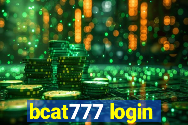 bcat777 login